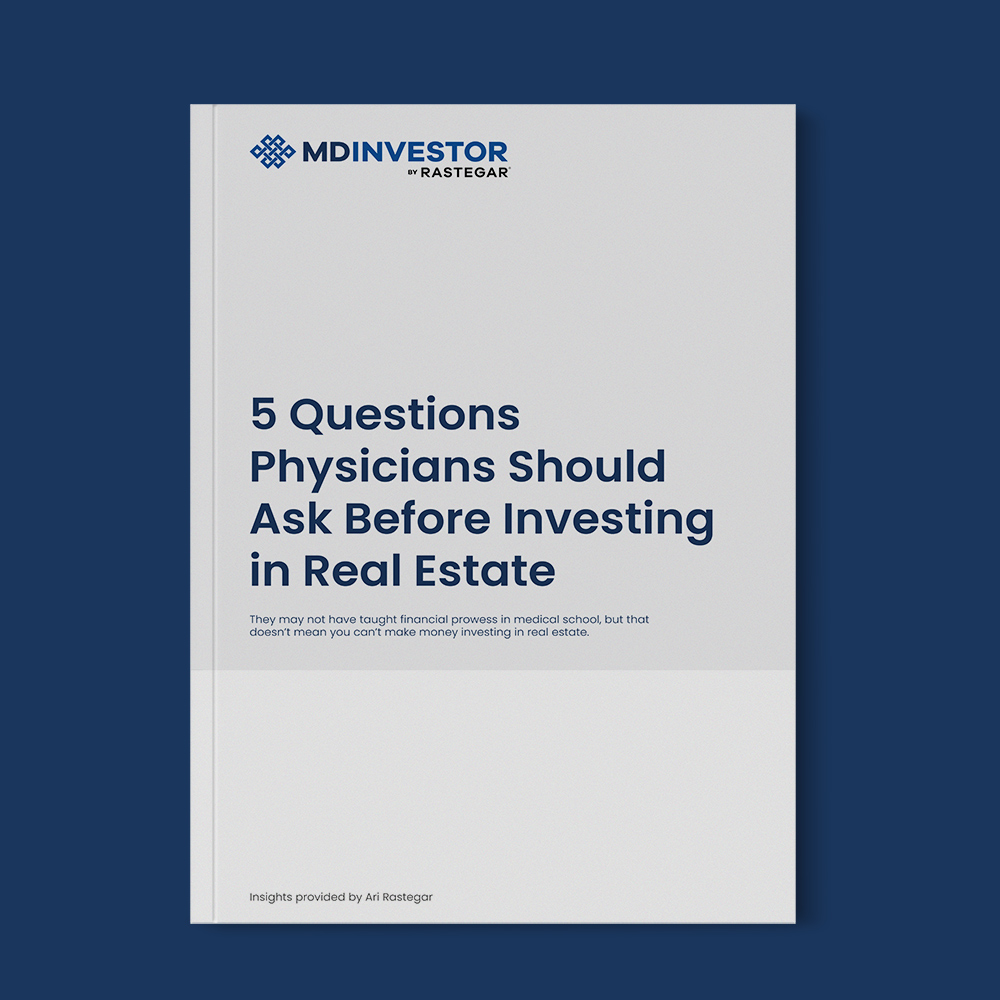 5 Questions Physicians Should Ask Before Investing in Real Estate PDF cover